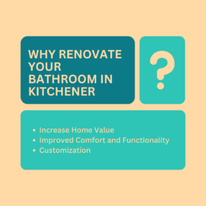 Why renovate your bathroom in Kitchener?